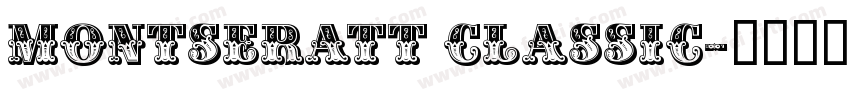 Montseratt Classic字体转换